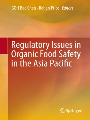 cover image of Regulatory Issues in Organic Food Safety in the Asia Pacific